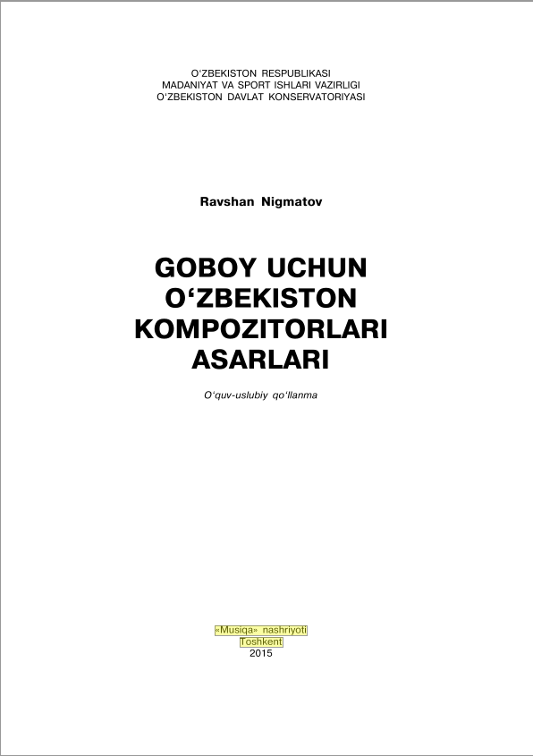 Goboy uchun O`zbekiston kompozitorlari asarlari